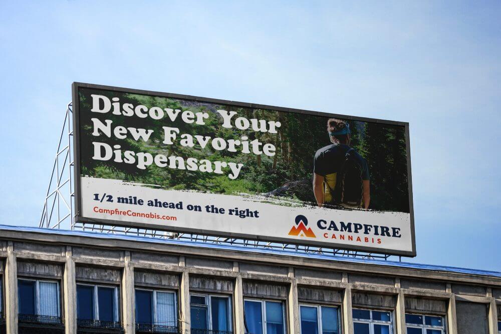 Dispensary Marketing Billboard for Campfire Cannabis